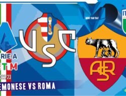 Prediksi Cremonese vs Roma, Liga Italia 1 Maret 2023
