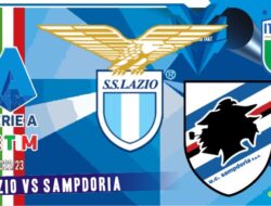 Prediksi Lazio vs Sampdoria, Serie A Italia 28 Februari 2023
