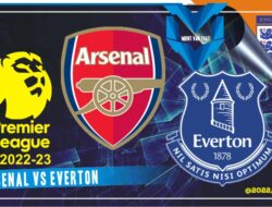 Prediksi Arsenal vs Everton, Liga Inggris 2 Meret 2023
