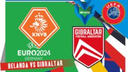 Prediksi Belanda vs Gibraltar, Kualifikasi Euro 28 Meret 2023